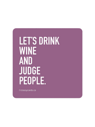 Snarky Coaster | Let's Drink Wine